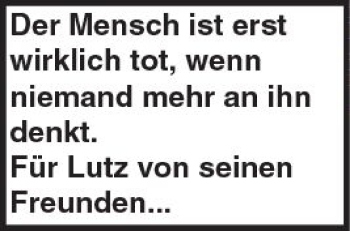 Traueranzeige von Lutz  von Trauerportal Echo Online