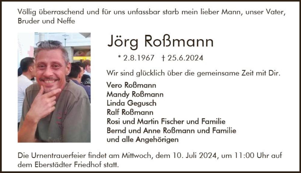  Traueranzeige für Jörg Roßmann vom 06.07.2024 aus Darmstädter Echo