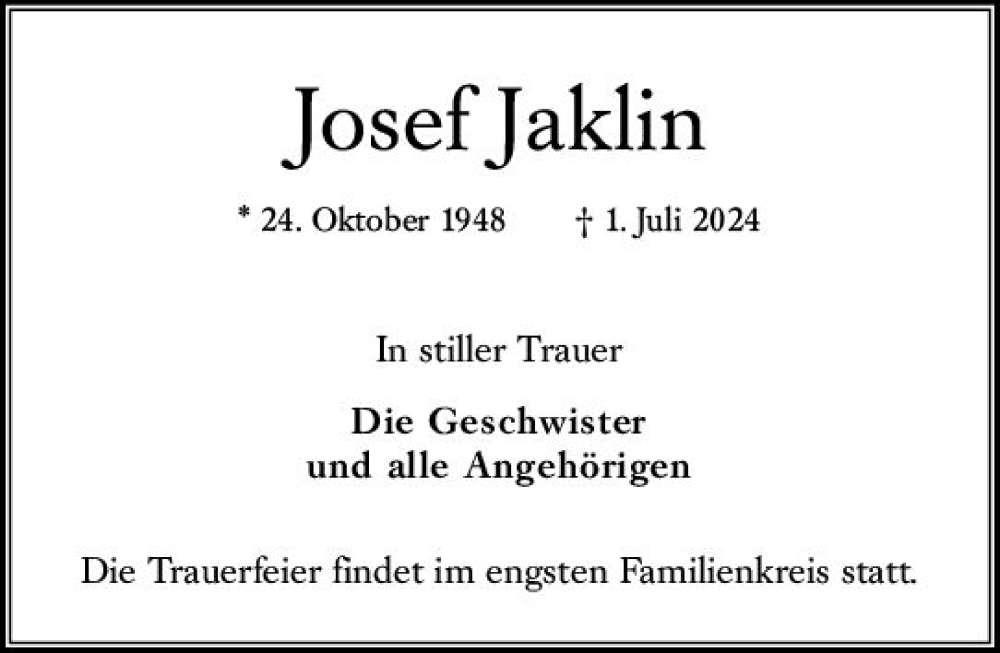  Traueranzeige für Josef Jaklin vom 13.07.2024 aus Wiesbadener Kurier