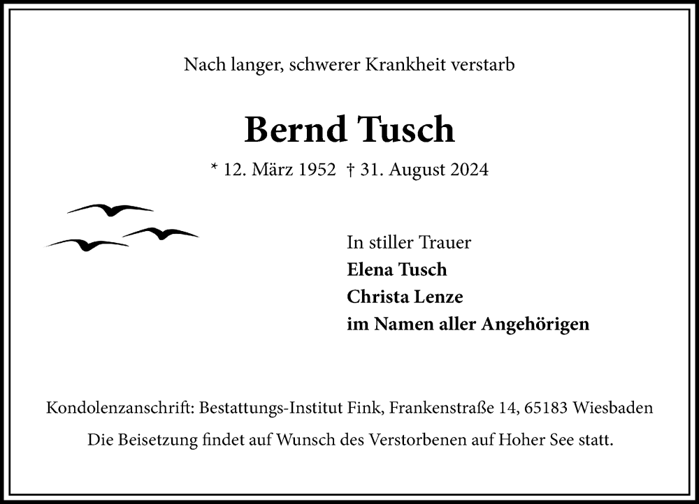  Traueranzeige für Bernd Tusch vom 07.09.2024 aus Wiesbadener Kurier